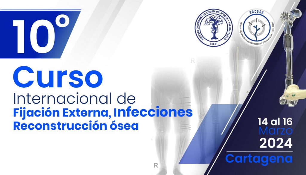 Curso Internacional de fijación externa infecciones reconstrucción ósea